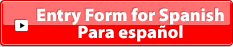 Entry Form for Spanish Para espanol